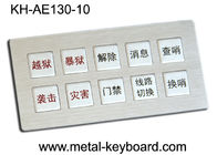 Quiosco lleno rugoso del teclado del metal IP65 con llaves modificadas para requisitos particulares del diseño 10 de la disposición
